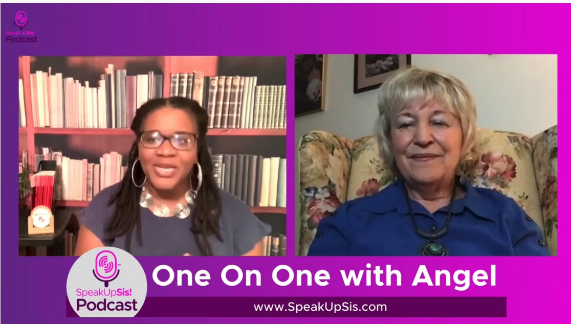 SpeakUp Sis Podcast/ One on One with Angel  “Freedom in Redemption”