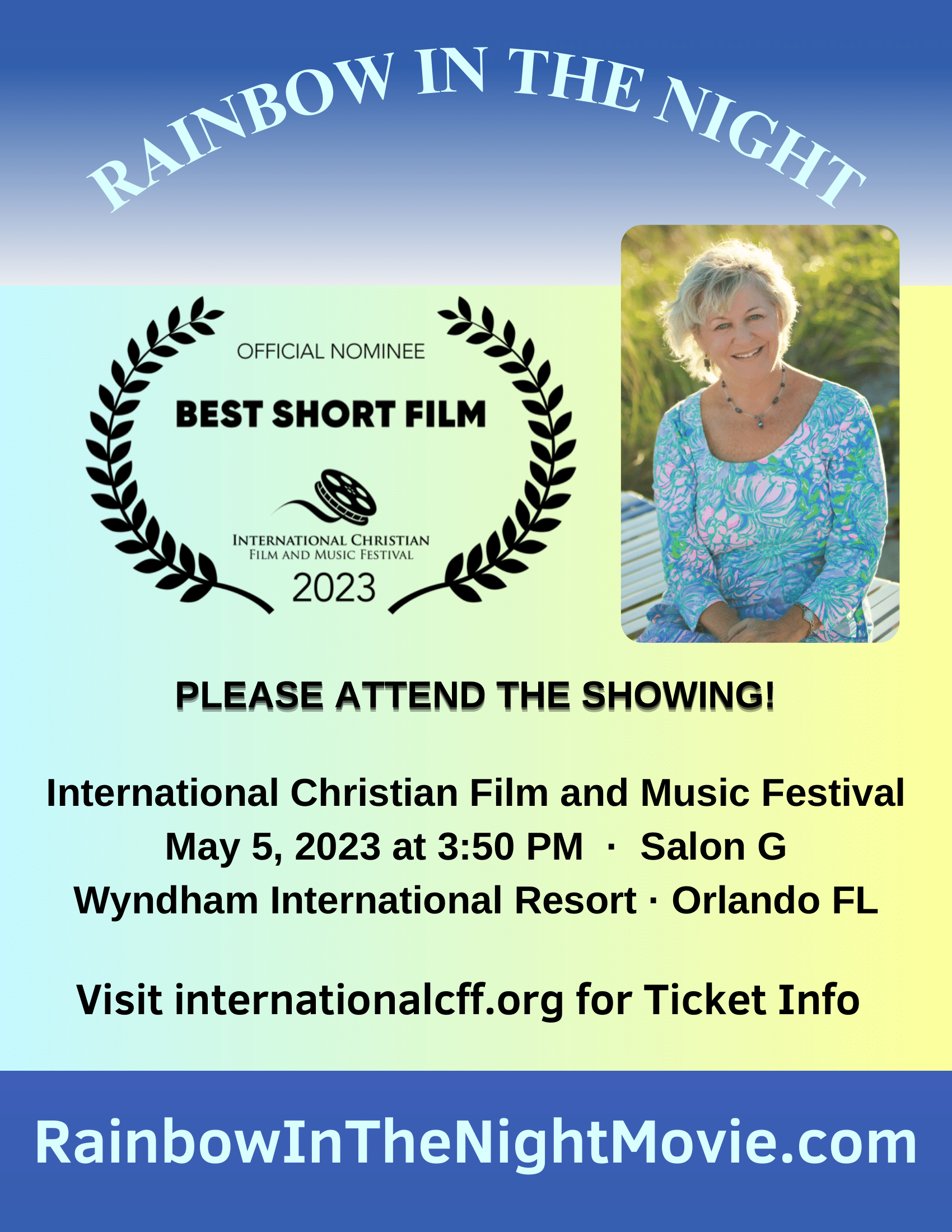 Rainbow in the Night Movie at International Christian Film Festival-